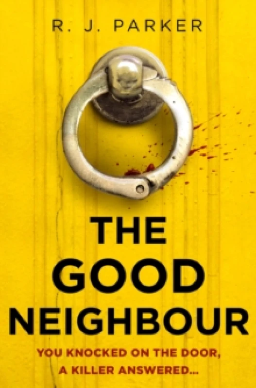 Image of The good neighbour - R. J. Parker - Paperback - Used