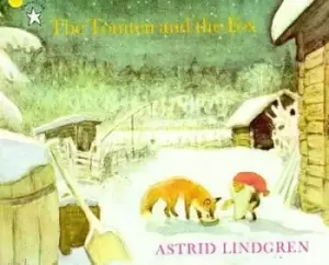 Image of The Tomten and the Fox by Astrid Lindgren