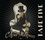 Image of Tape Five - Circus Maximus (Music CD)