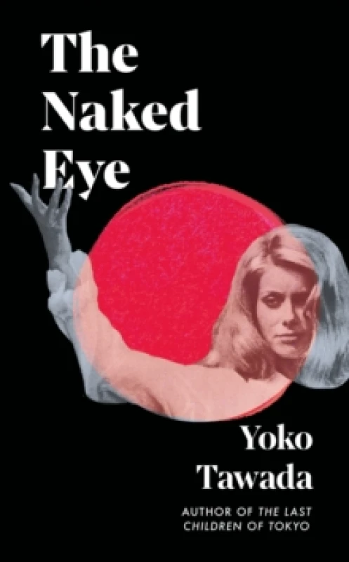 Image of The Naked Eye Hardback