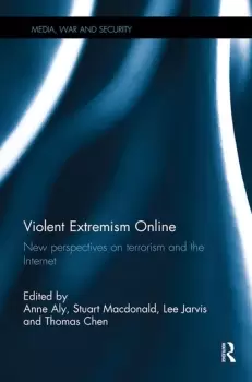 Image of Violent Extremism OnlineNew Perspectives on Terrorism and the Internet