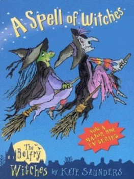 Image of A Spell of Witches by Kate Saunders and Tony Ross Book