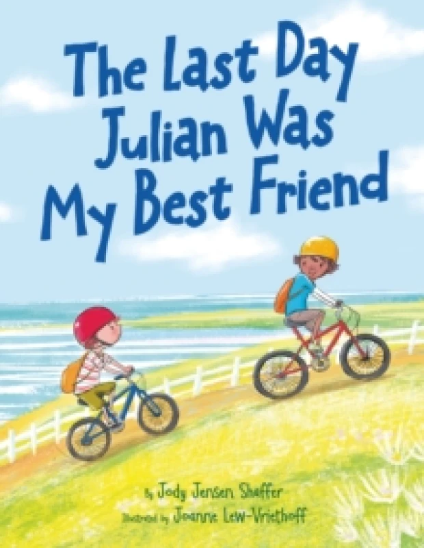 Image of The Last Day Julian Was My Best Friend Hardback