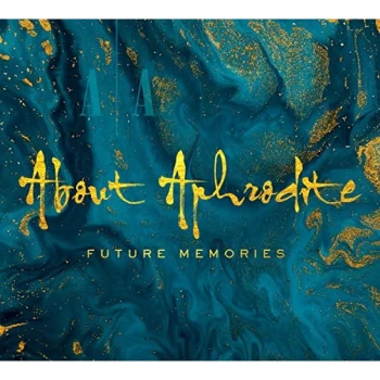 Image of About Aphrodite - Future Memories CD