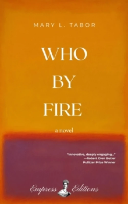 Image of WHO BY FIRE : A Novel Paperback / softback