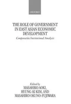 Image of The Role of Government in East Asian Economic by Masahiko Aoki