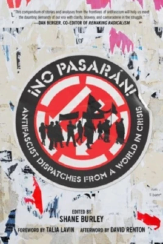 Image of No Pasaran! : Antifascist Dispatches from a World in Crisis Paperback / softback