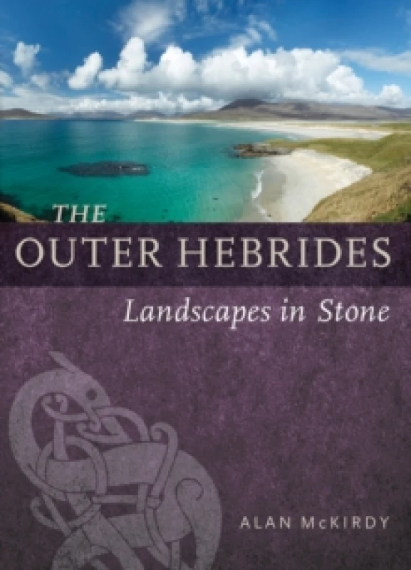 Image of The Outer Hebrides : Landscapes in Stone Paperback / softback