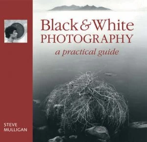Image of Black and White Photography by Steve Mulligan Hardback