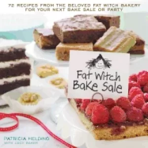 Image of fat witch bake sale 67 recipes from the beloved fat witch bakery for your n