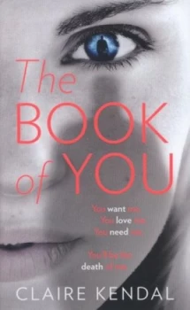 Image of The Book of You by Claire Kendal Hardback