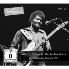 Image of Albert Collins and the Icebreakers: Live at Rockpalast