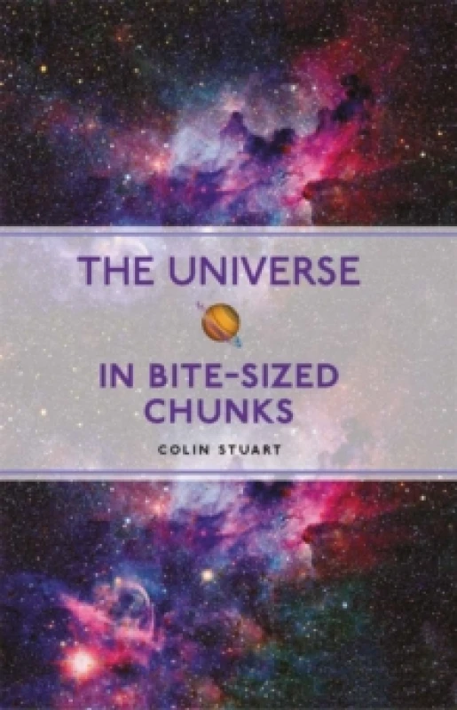 Image of The Universe in Bite-sized Chunks Paperback / softback