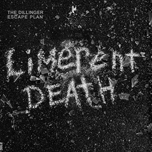 Image of The Dillinger Escape Plan Limerent Death 7 Vinyl