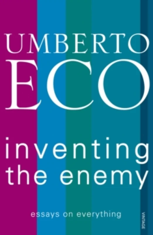 Image of Inventing the Enemy and Other Occasional Writings. Paperback. By Umberto Eco Books