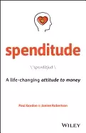 Image of spenditude a life changing attitude to money