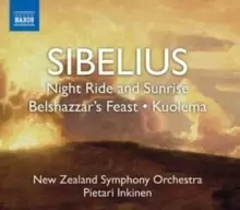 Image of Sibelius: Night Ride and Sunshine/Belshazzar's Feast/Kuolema