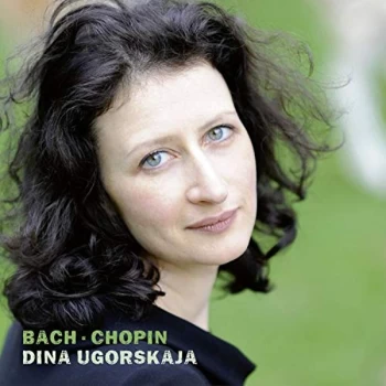 Image of Dina Ugorskaja - Dina Ugorskaja: Bach/Chopin CD