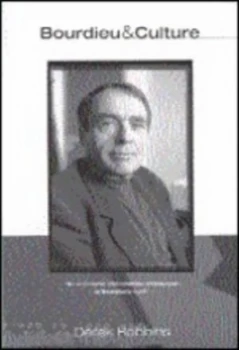 Image of Bourdieu and Culture by Derek Robbins Book