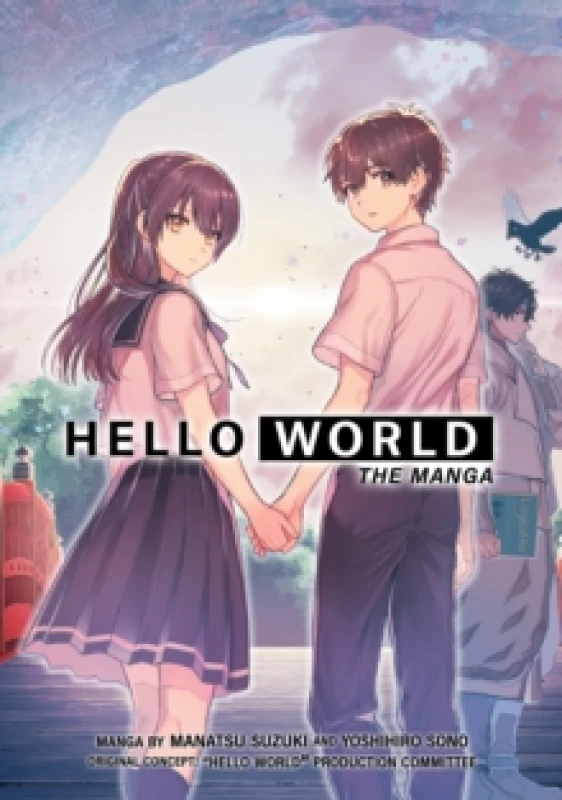 Image of HELLO WORLD: The Manga Paperback / softback