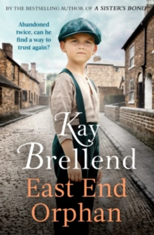 Image of East End Orphan. Hardback. By Kay Brellend Books
