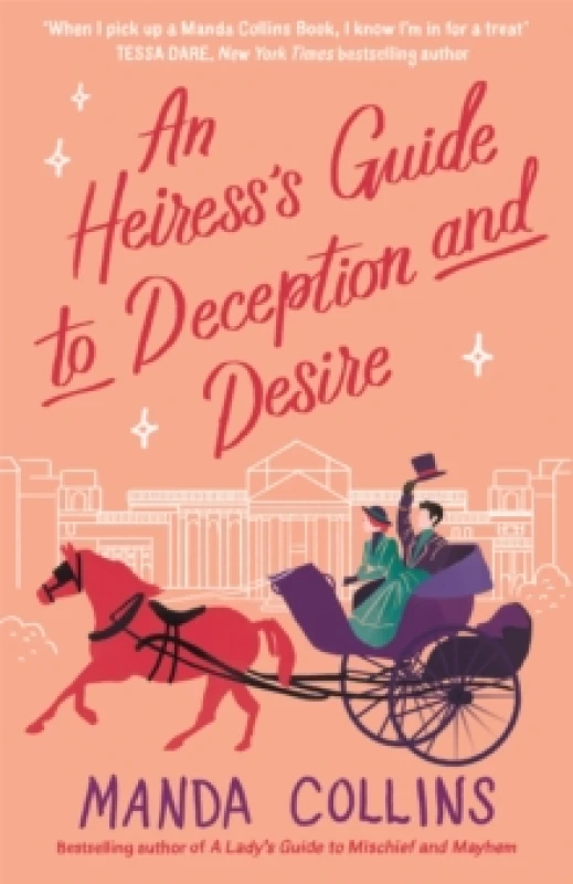 Image of An Heiress's Guide to Deception and Desire. Paperback. By Manda Collins Books