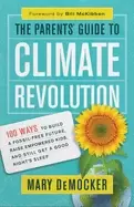 Image of parents guide to climate revolution 100 ways to build a fossil free future