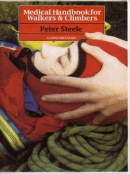 Image of Medical Handbook for Walkers and Climbers by Peter Steele Paperback