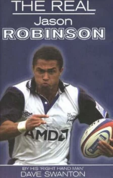 Image of Real Jason Robinson by Dave Swanton Hardback