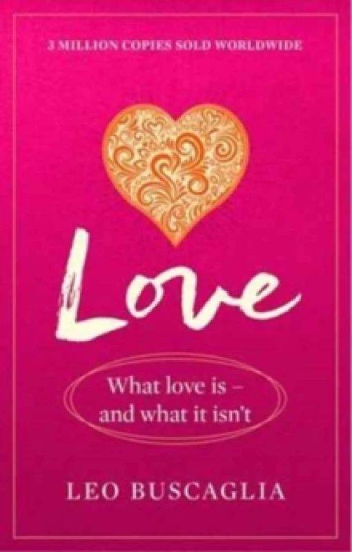 Image of Love : What Love Is - And What It Isn't Paperback / softback