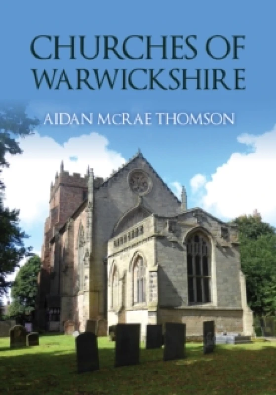 Image of Churches of Warwickshire Paperback / softback