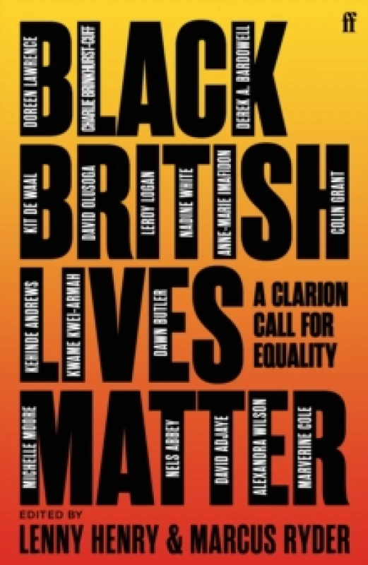 Image of Black British Lives Matter. Paperback. By Lenny Henry, Marcus Ryder Books