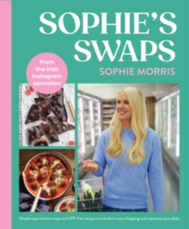 Image of Sophie's Swaps : WINNER THE AN POST IRISH BOOK AWARDS 2025 Paperback / softback