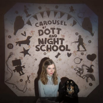 Image of Dott And Night School - Carousel Vinyl
