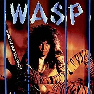 Image of W.A.S.P. Inside the electric circus CD multicolor