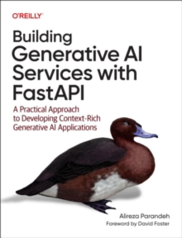 Image of Building Generative AI Services with Fastapi : A Practical Approach to Developing Context Rich Generative AI Applications Paperback / softback