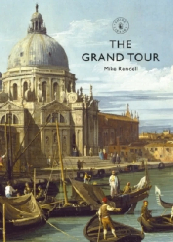 Image of The Grand Tour Paperback / softback
