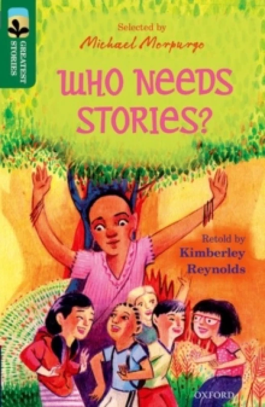 Image of Kimberley Reynolds Oxford Reading Tree TreeTops Greatest Stories: Oxford Level 12: Who Needs Stories? Book Multi unisex