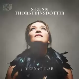 Image of Sæunn Thorsteinsdottir Vernacular by Saeunn Thorsteinsdottir CD Album