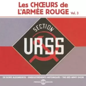 Image of Les Choeurs De LArmee Rouge Section URSS - Volume 3 by The Red Army Choir CD Album