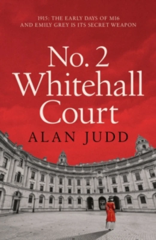 Image of No. 2 Whitehall Court : THE NEW SPY THRILLER FROM THE MASTER OF THE GENRE Hardback