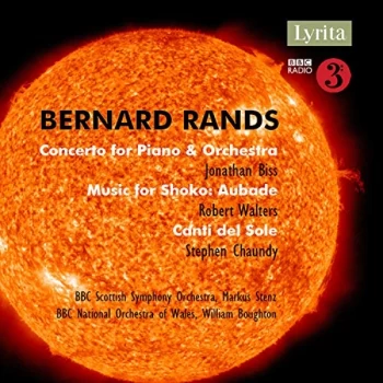 Image of Stephen Chaundy (tenor) - Bernard Rands: Concerto for Piano & Orchestra/... CD
