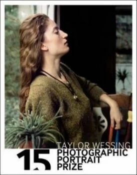 Image of Taylor Wessing Photographic Portrait Prize 15 by Richard Mcclure Book