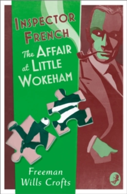 Image of The Affair at Little Wokeham. Paperback. By Freeman Wills Crofts Books