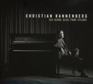 Image of Old School Blues Piano Stylings by Christian Rannenberg CD Album