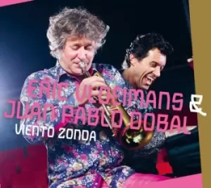 Image of Viento Zonda by Eric Vloeimans & Juan Pablo Dobal CD Album