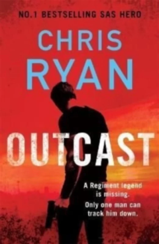 Image of Outcast : The blistering thriller from the No. 1 bestselling SAS hero Hardback