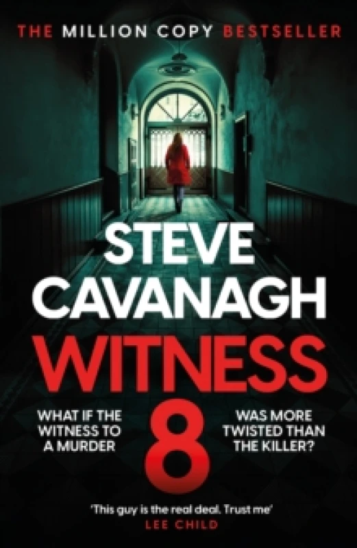 Image of Witness 8. Hardback. By Steve Cavanagh Books