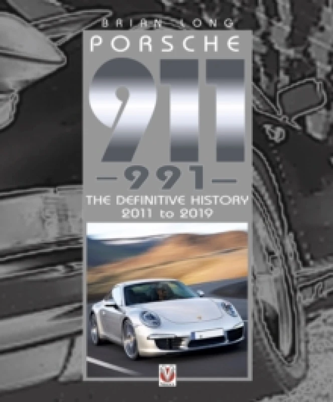 Image of Porsche 911 (991) : The Definitive History 2011 to 2019 Hardback