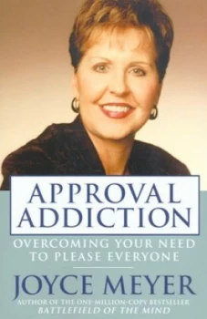 Image of Approval Addiction by Joyce Meyer Book
